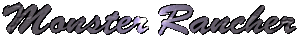 Monster Rancher